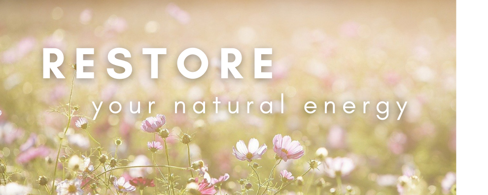 Restore your natural energy